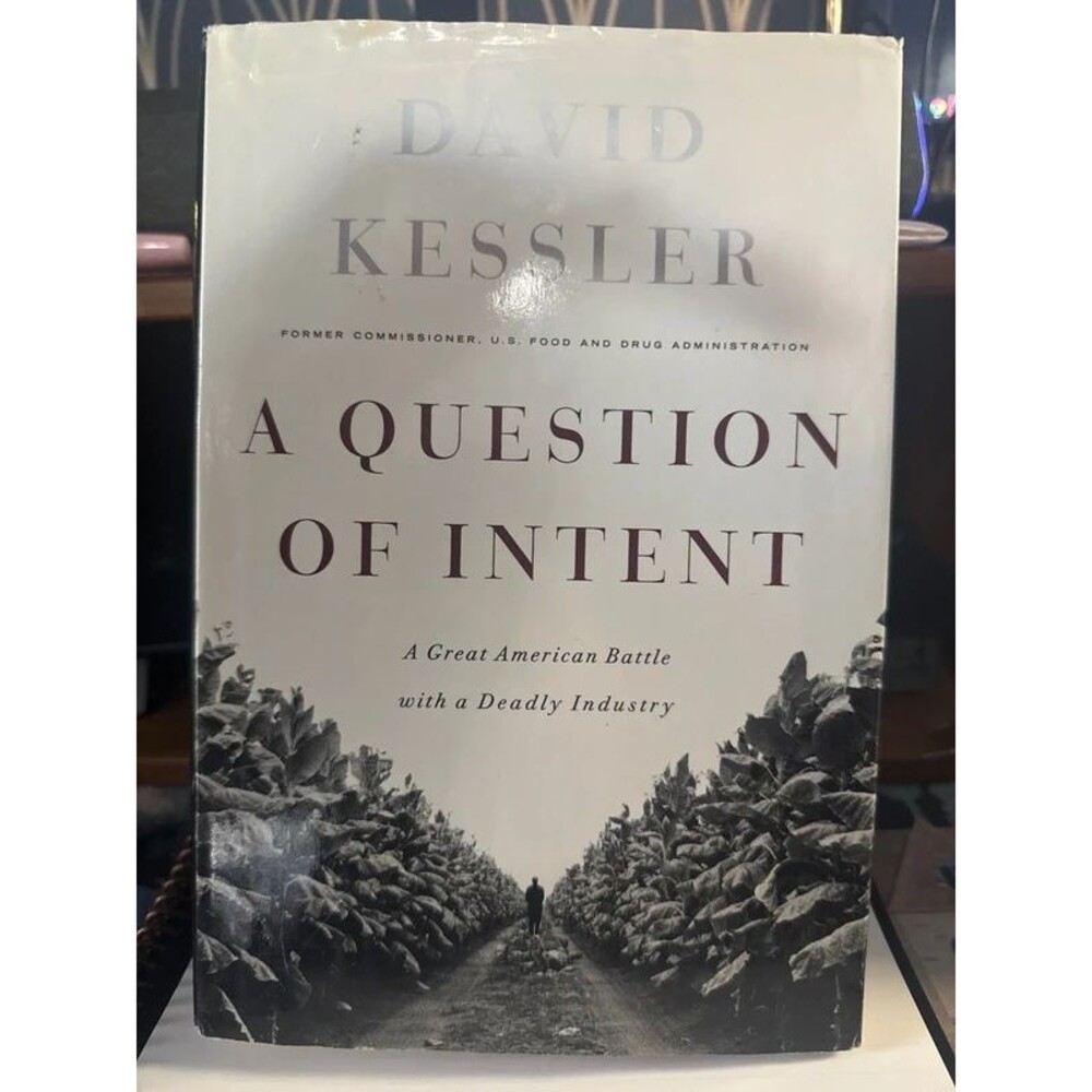 A Question of Intent - David Kessler